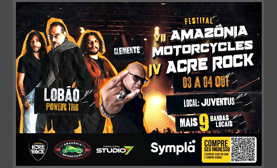 Ingressos promocionais para o VII Amazônia Motorcycles e IV Acre Rock Festival, com Lobão e Clemente