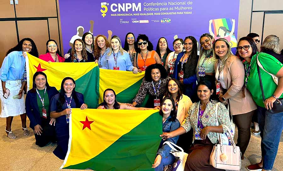 Acre participa da 5ª Conferência Nacional de Políticas para as Mulheres em Brasília